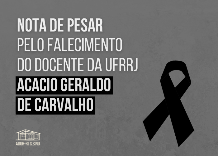Nota de pesar pelo falecimento do docente da UFRRJ Acacio Geraldo de Carvalho