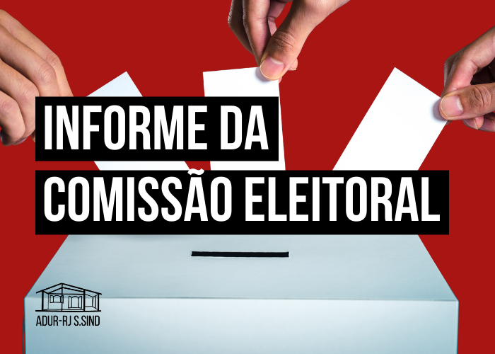 Informe da Comissão Eleitoral
