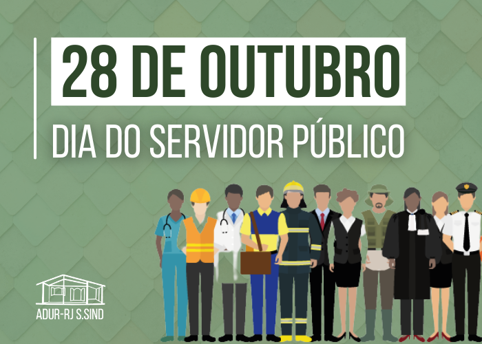28 de outubro: Dia do Servidor Público
