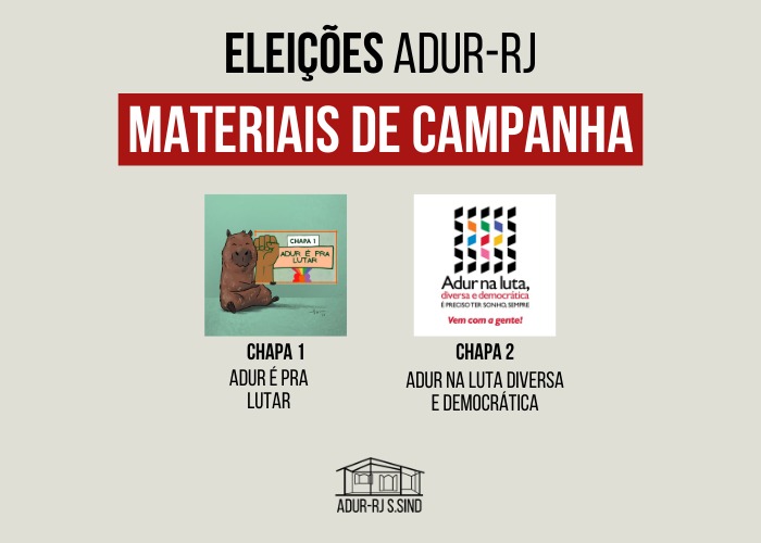 Eleições da ADUR – materiais de campanha