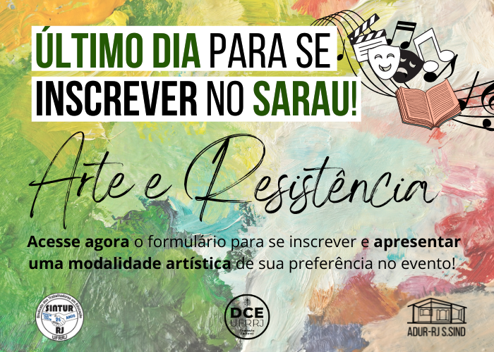 ÚLTIMO DIA para se inscrever no Sarau Arte e Resistência!