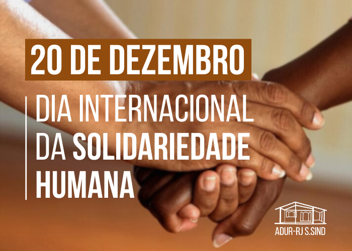20 dezembro: Dia Internacional da Solidariedade Humana