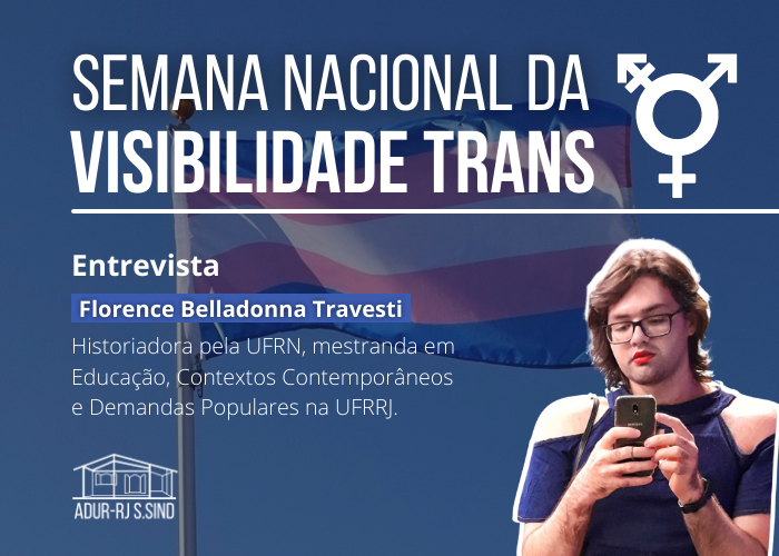 Entrevista com a pesquisadora Florence Belladonna Travesti