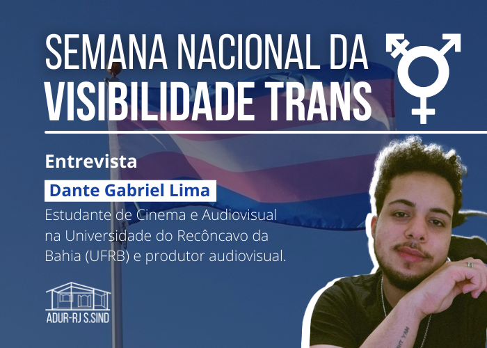 Entrevista com o estudante Dante Gabriel Lima