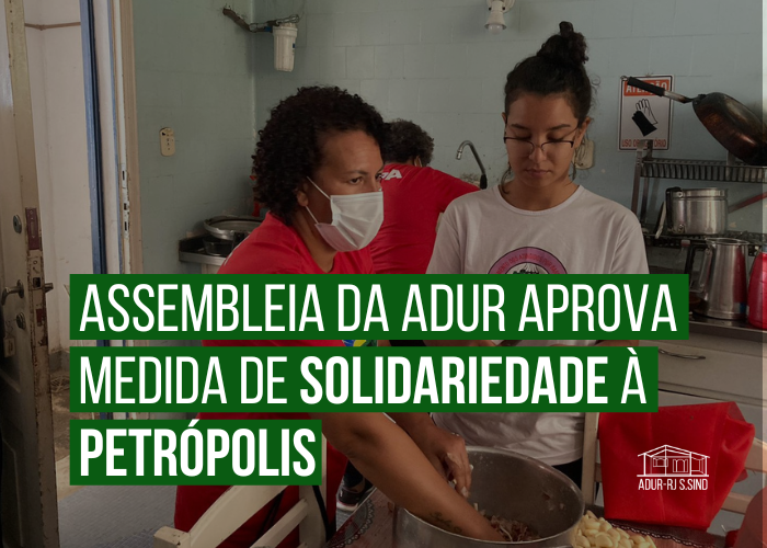 Assembleia da ADUR aprova medida de solidariedade à Petrópolis