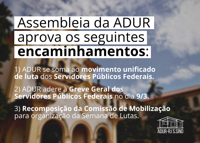 Servidores Públicos Federais se mobilizam para a Greve Geral do dia 9 de março