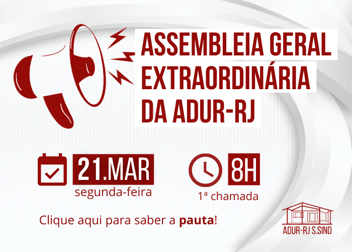 Assembleia Geral da ADUR na próxima segunda, dia 23! PARTICIPE!