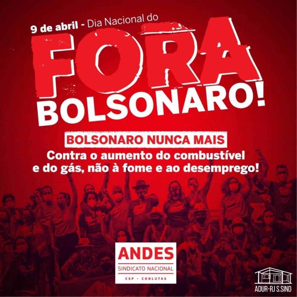 Dia 9 vamos ocupar as ruas com o ” Fora Bolsonaro”