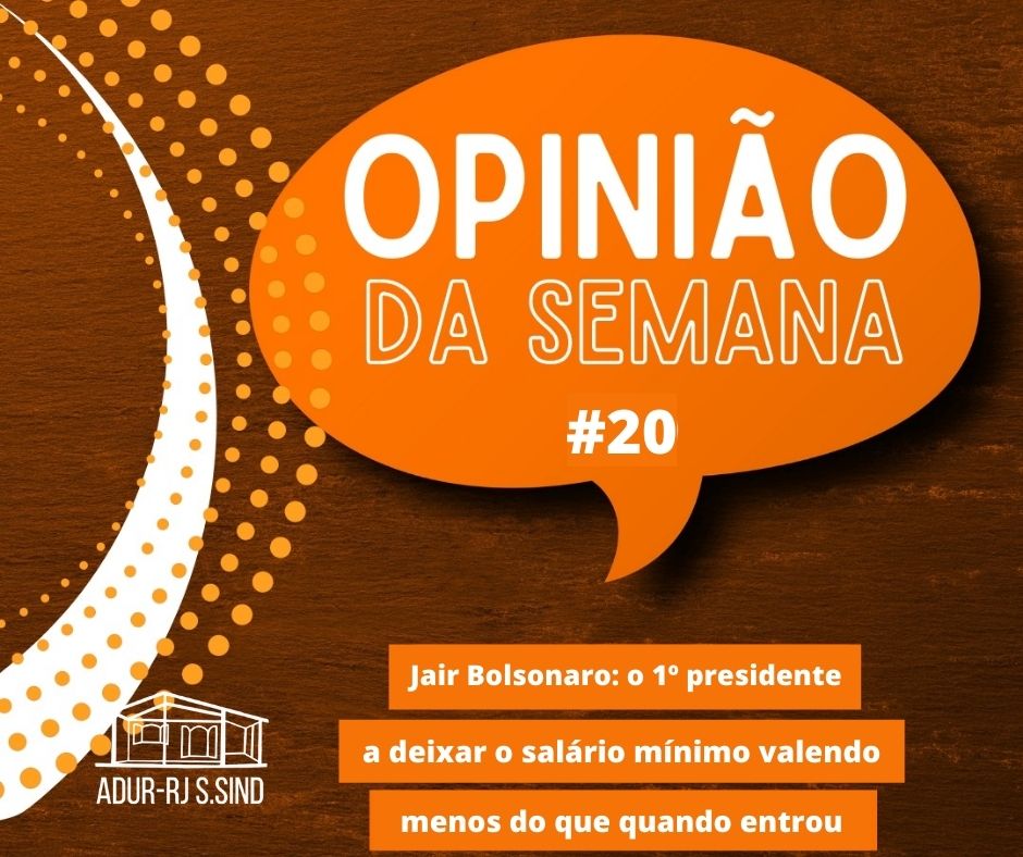 Jair Bolsonaro: o 1º presidente a deixar o salário mínimo valendo menos do que quando entrou