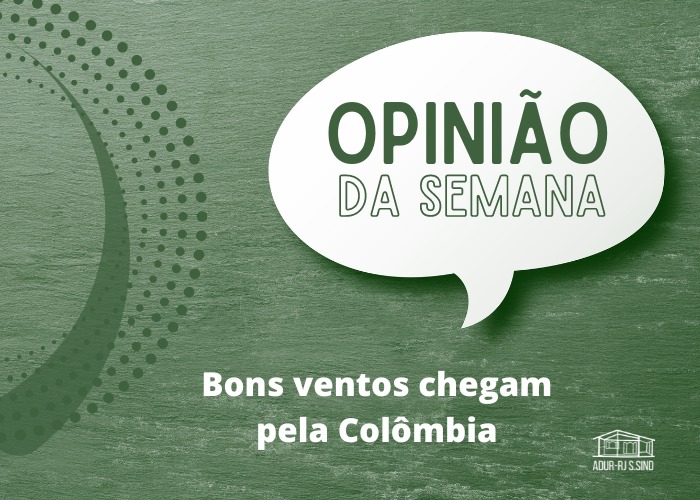 Bons ventos chegam pela Colômbiaia
