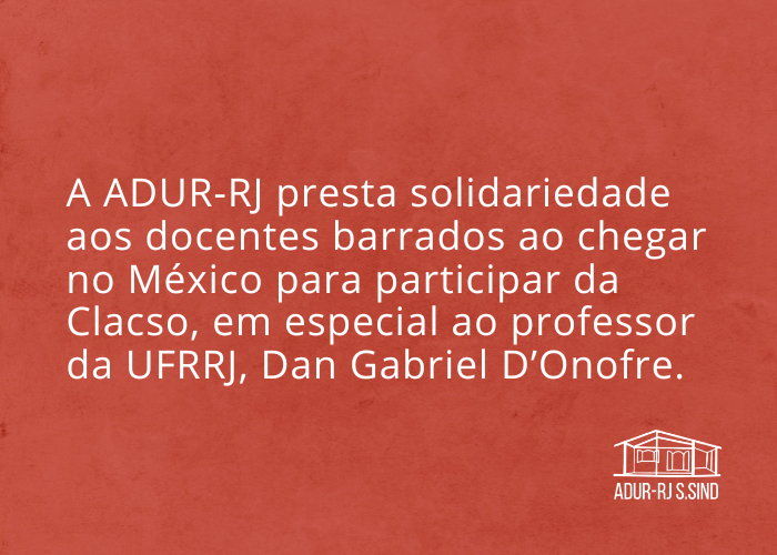 Nota de Solidariedade da ADUR-RJ