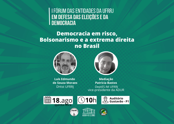Lançamento do I Fórum das entidades da UFRRJ em defesa das eleições e da Democracia