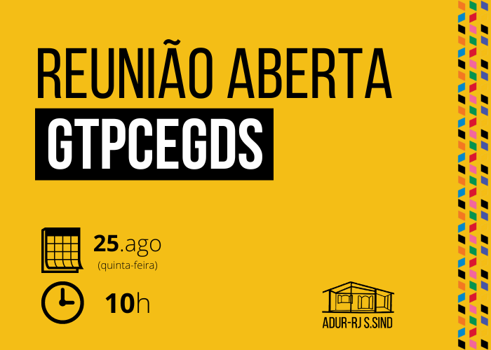 Reunião aberta do GTPCEGDS