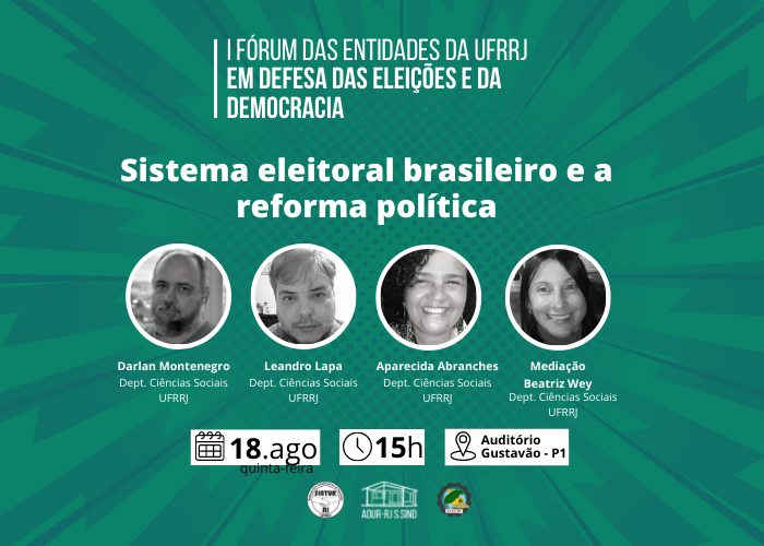 I Fórum das Entidades da UFRRJ debate Sistema eleitoral brasileiro e a reforma política