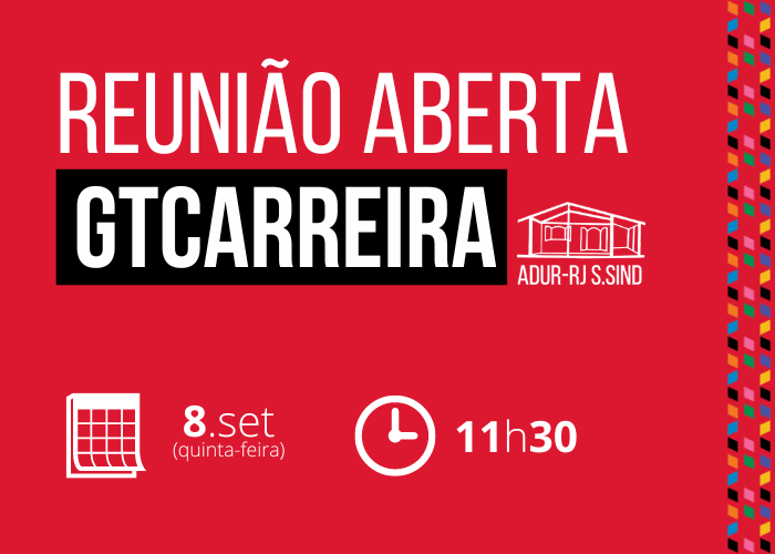 Reunião do GT Carreira da ADUR