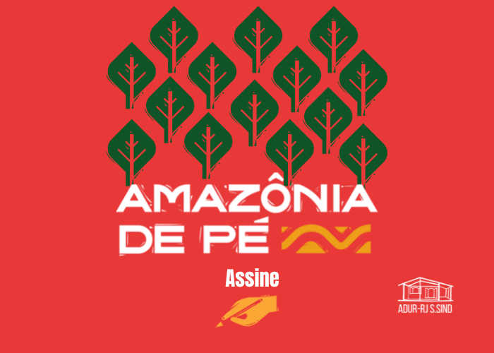 Projeto de lei de autoria popular coleta assinaturas em defesa da Amazônia