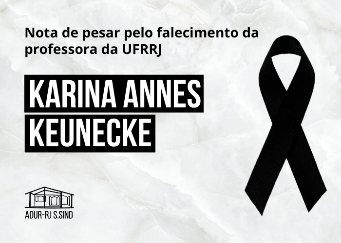 Nota de pesar pelo falecimento da professora Karina Annes Keunecke