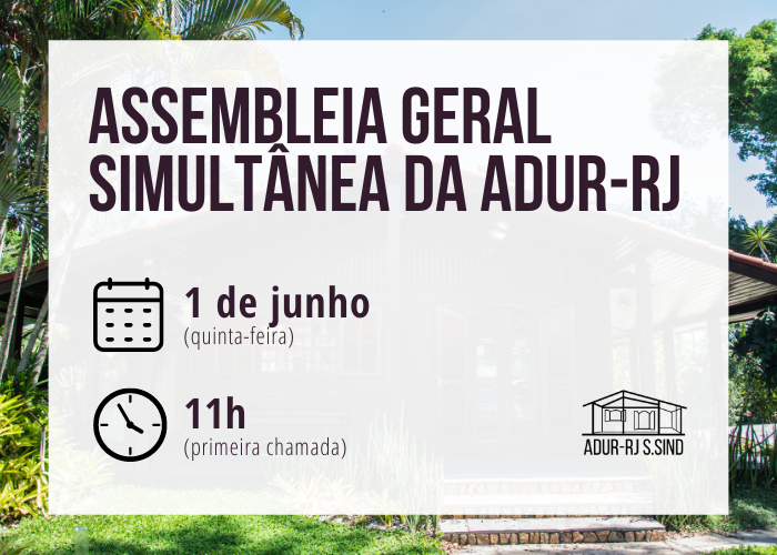 Assembleia Geral Simultânea da ADUR – 1 de junho de 2023