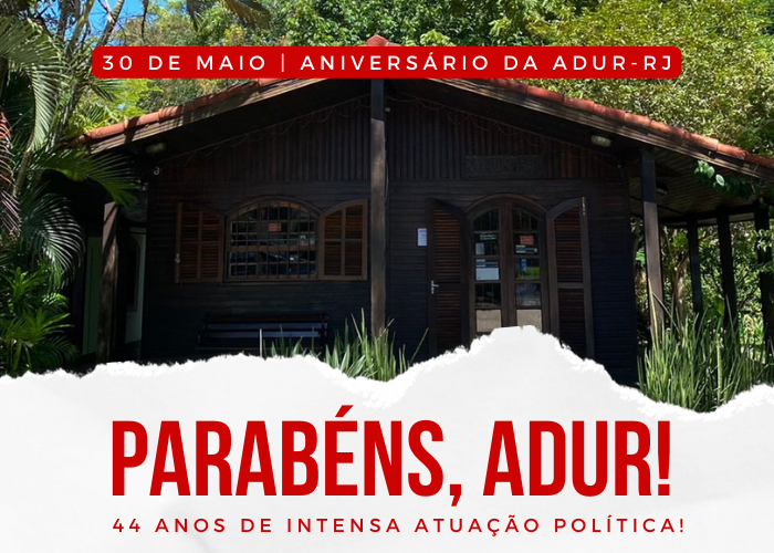 ADUR completa 44 anos de intensa atuação política