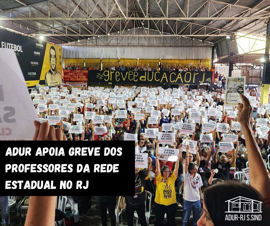 ADUR apoia greve dos professores da rede estadual no RJ   