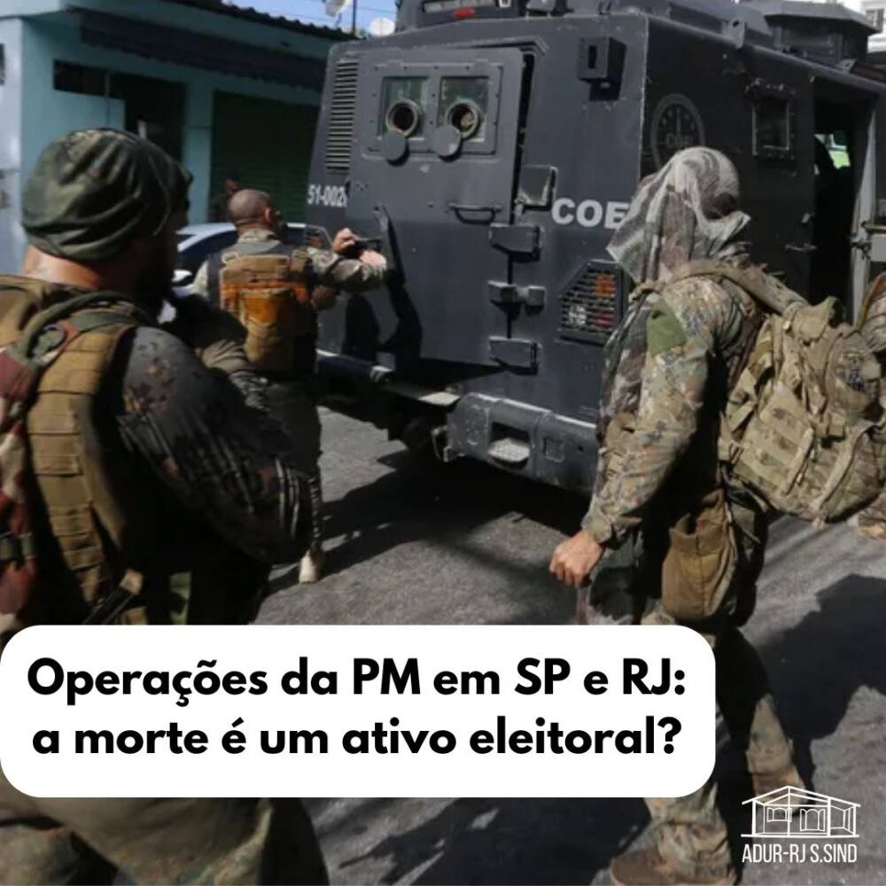 Operações da PM em SP e RJ: a morte é um ativo eleitoral?   