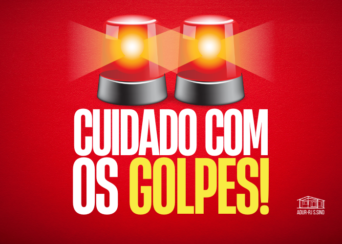 Atenção docentes! Cuidado com os golpes