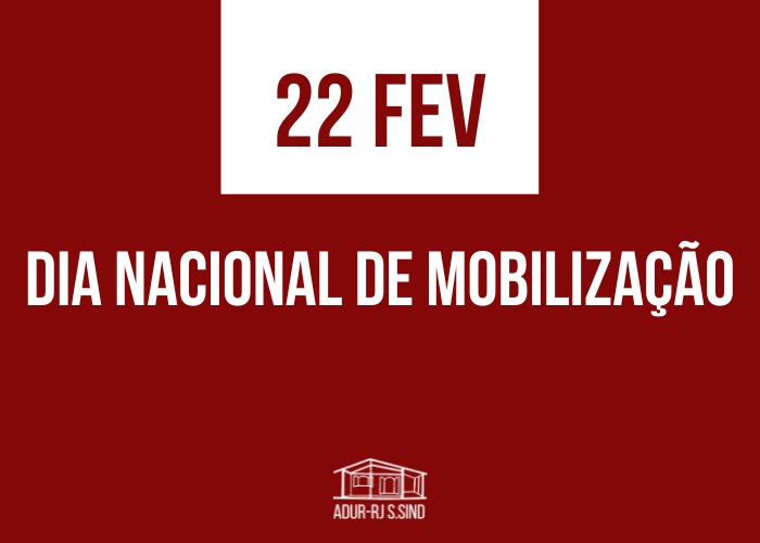 22 de fevereiro: Dia Nacional de Mobilização pela Educação Pública