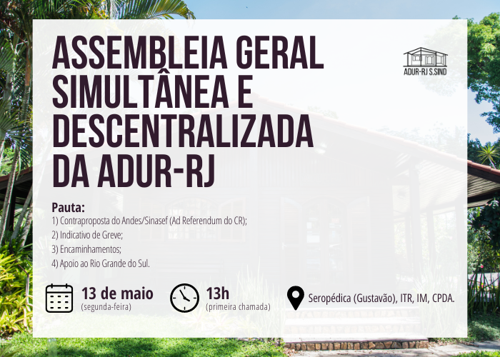 Assembleia Geral Simultânea e Descentralizada da ADUR-RJ