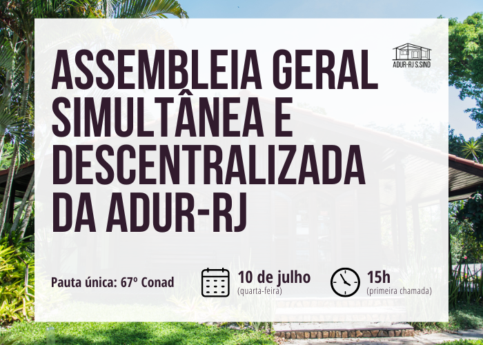 Assembleia da ADUR sobre 67º Conad acontecerá dia 10 de julho