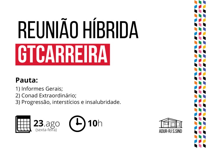 Reunião híbrida do GT Carreira da ADUR-RJ