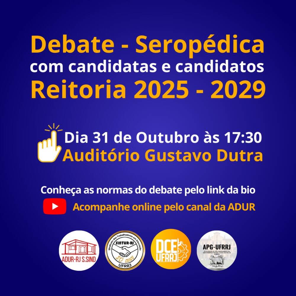 Comissão Organizadora da Consulta reforça a importância da participação da comunidade acadêmica na realização do 1º debate entre candidatas e candidatos à Reitoria da UFRRJ para a gestão 2025-2029