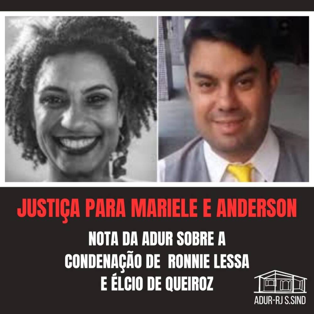 Nota da ADUR sobre a condenação dos assassinos de Marielle Franco