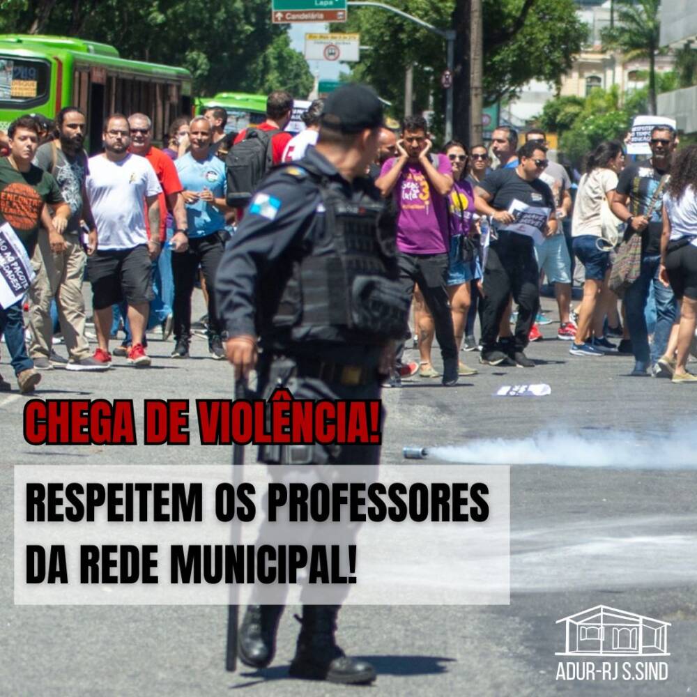 Nota de repúdio ao tratamento da polícia aos professores da rede municipal do Rio