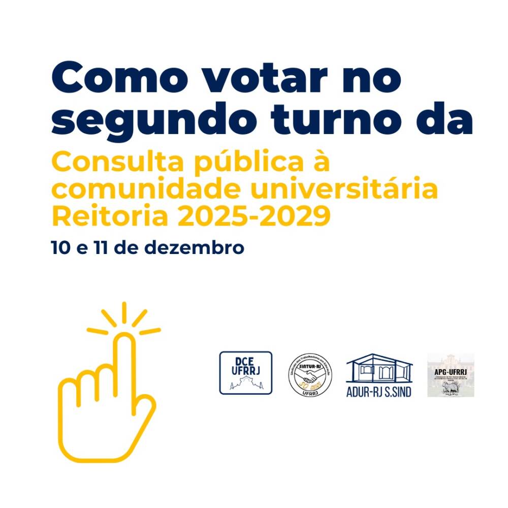 Participe do segundo turno da Consulta Pública para escolher a próxima reitoria da UFFRJ!