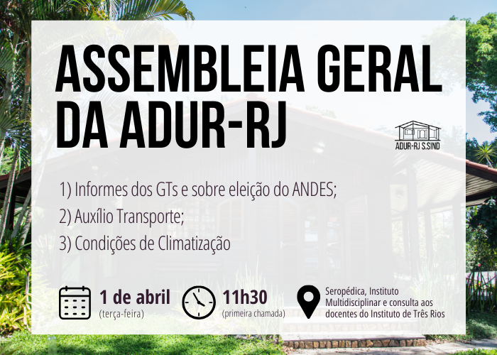 Assembleia Geral da ADUR – 1 de abril