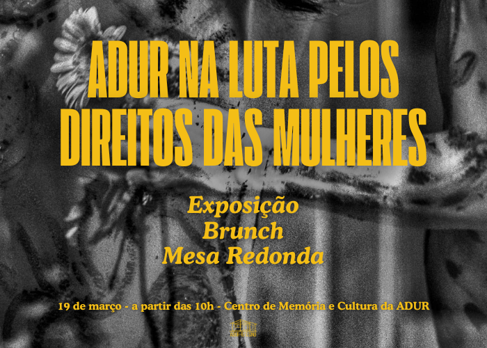 ADUR na Luta Pelos Direitos das Mulheres
